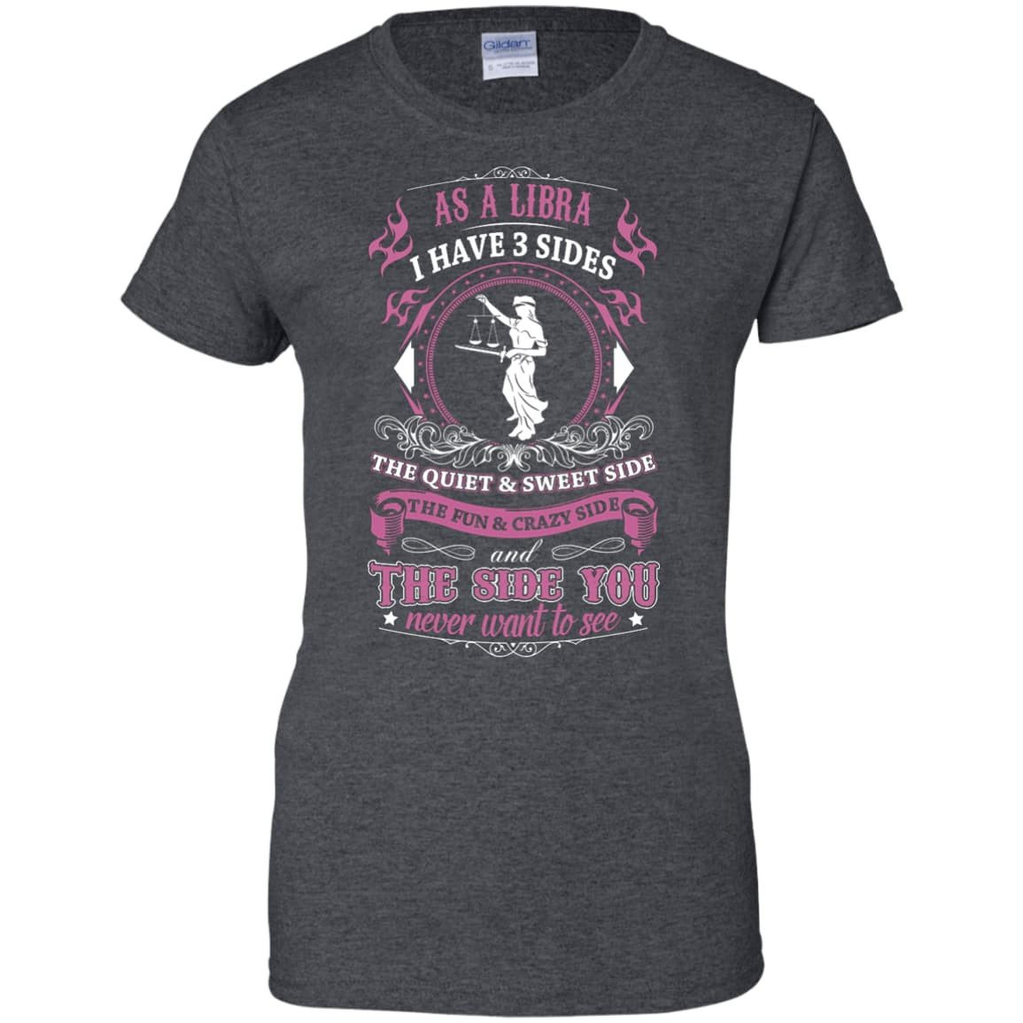 As A Libra I Have 3 Sides-T-Shirt & Hoodie-Women's T-Shirt-Dark Heather