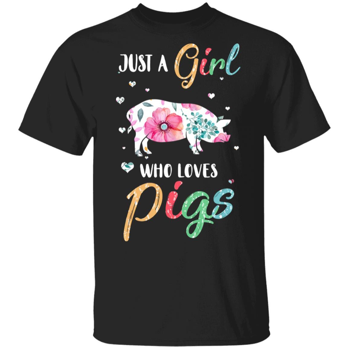 Just A Girl Who Loves Pigs Cute Pig Lover