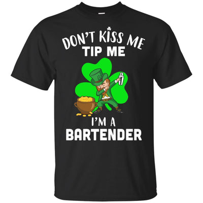 Funny Don't Kiss Me Tip Me I'm A Bartender St Patrick Day-T-Shirt & Hoodie-Classic T-Shirt-Black
