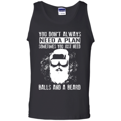 You Just Need Balls And A Beard-T-Shirt & Hoodie-Unisex Tank-Black
