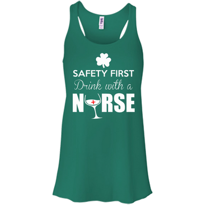 Safety First Drink With A Nurse-T-Shirt & Hoodie-Women's Flowy Racerback Tank-Kelly