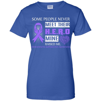 Hidradenitis Suppurativa Awareness Some People Never Meet Hero-T-Shirt & Hoodie-Women's T-Shirt-Royal