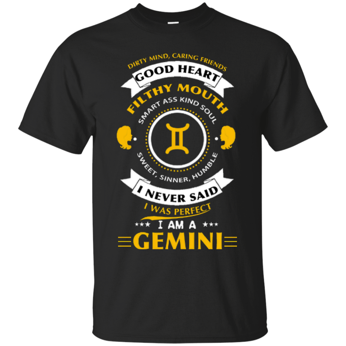 I never said I was perfect I am a GEMINI-T-Shirt & Hoodie-Classic T-Shirt-Black