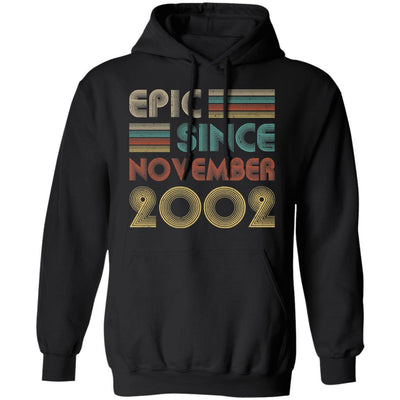 Epic Since November 2002 Vintage 19th Birthday Gifts-T-Shirt & Hoodie-Pullover Hoodie-Black