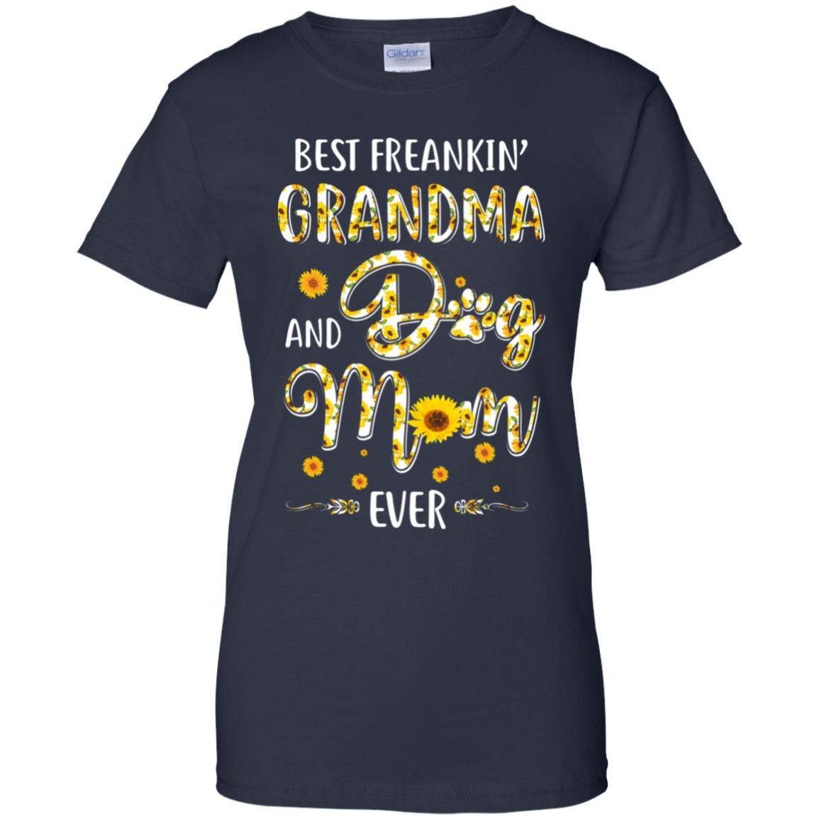 Best Freakin Grandma And Dog Mom Ever Mother Day Gift-T-Shirt & Hoodie-Women's T-Shirt-Navy