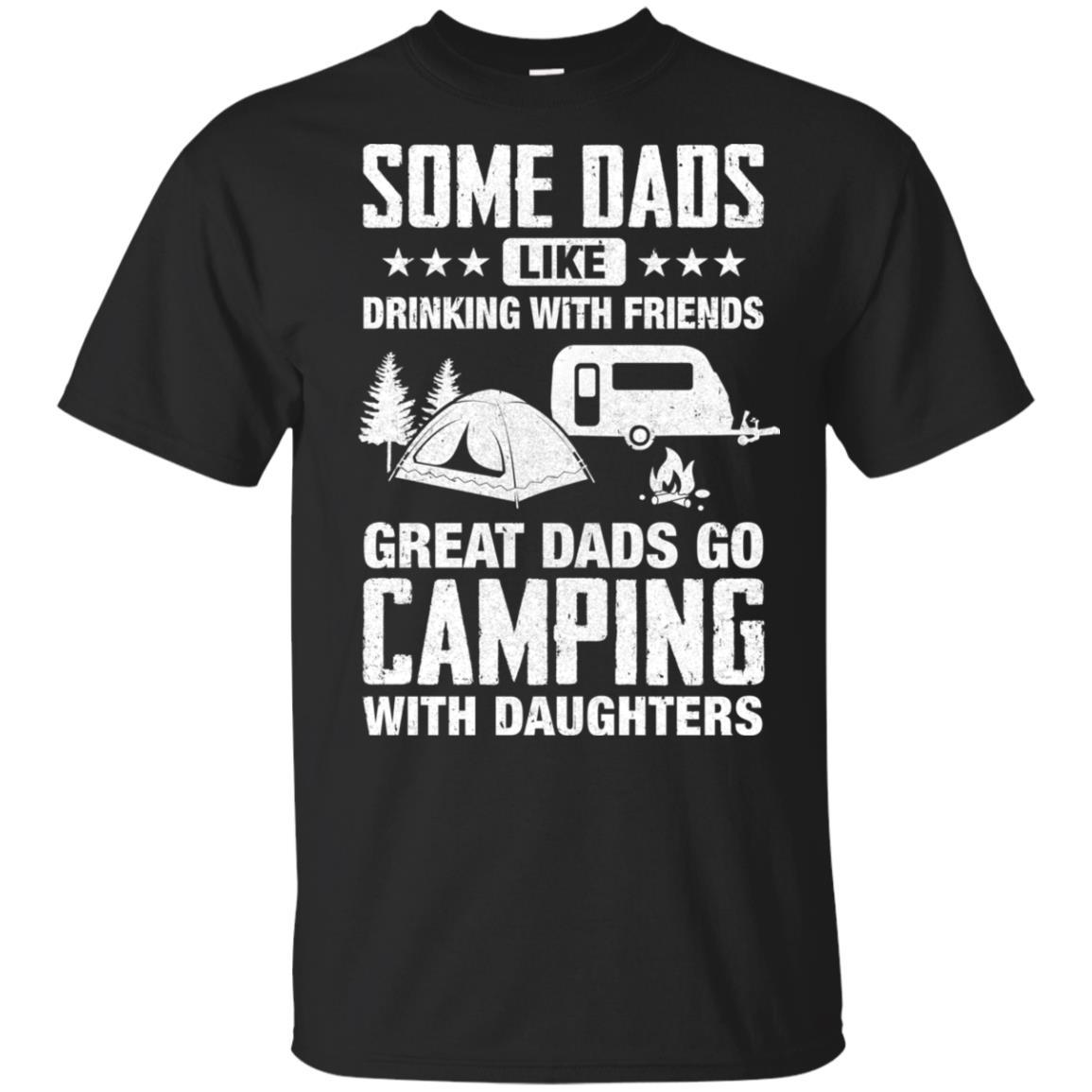 Great Dad Go Camping With Daughters Father Day Gift-T-Shirt & Hoodie-Classic T-Shirt-Black