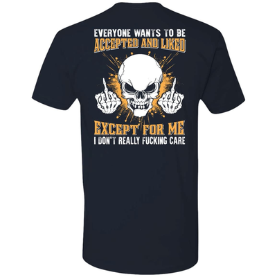 Everyone Wants To Be Accepted And Liked-T-Shirt & Hoodie-Premium T-Shirt-Midnight Navy