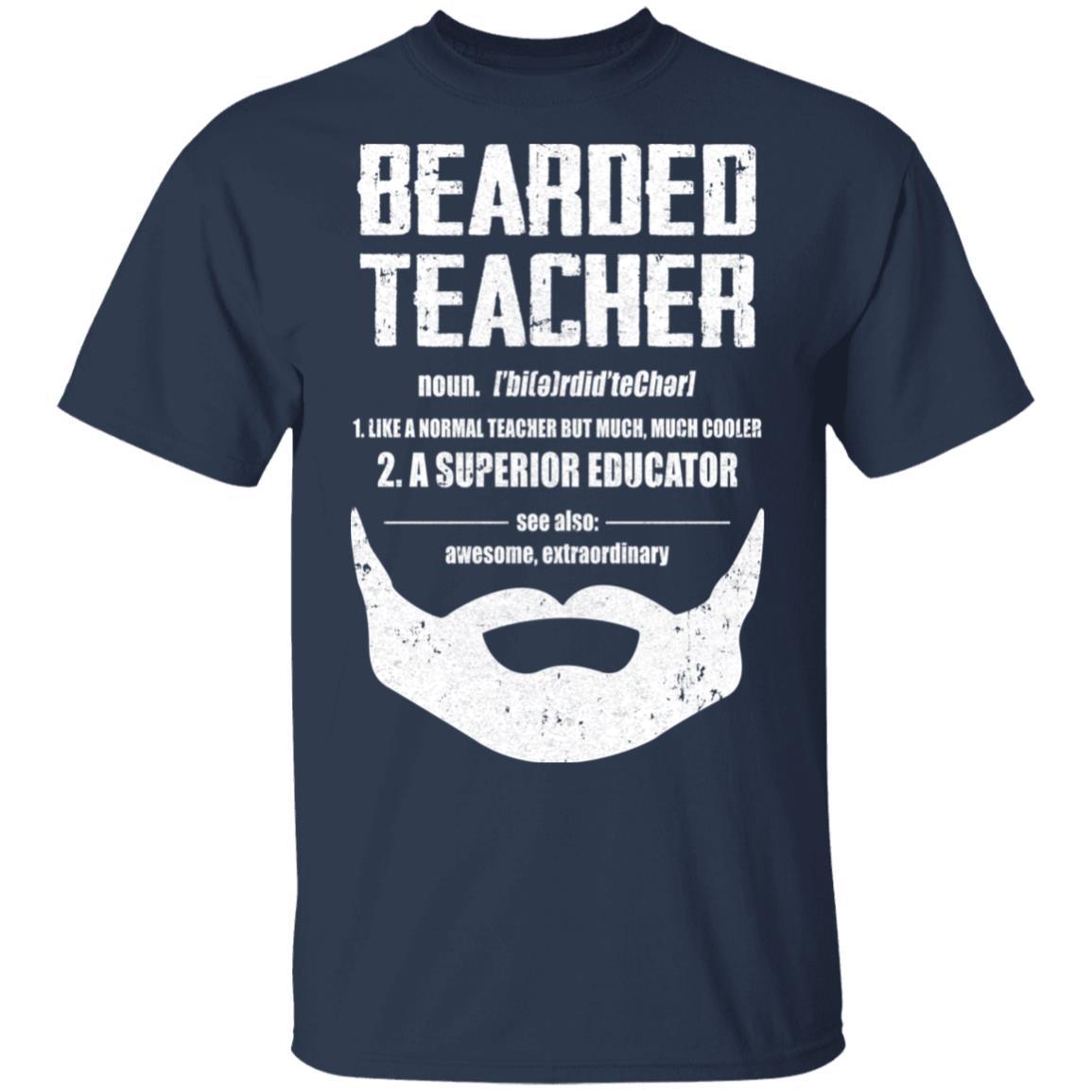 Bearded Teacher Like A Normal Teacher But Much Cooler-T-Shirt & Hoodie-Classic T-Shirt-Navy