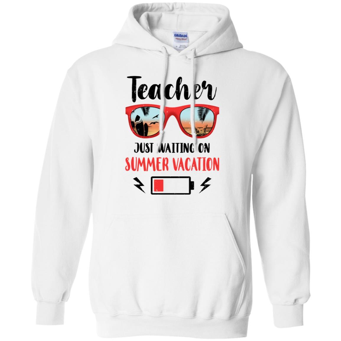 Teacher Just Waiting On Summer Vacation Gifts-T-Shirt & Hoodie-Pullover Hoodie-White