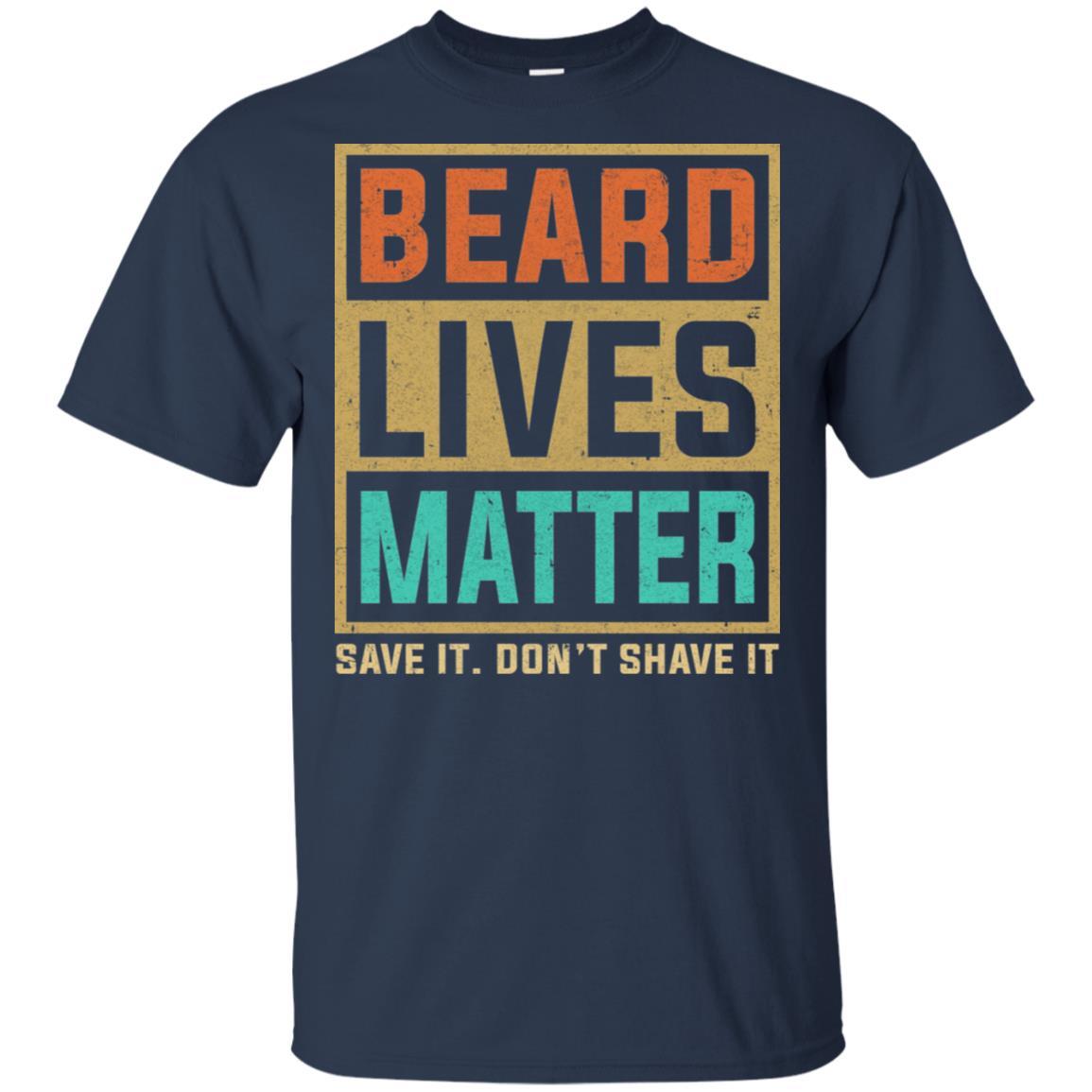 Vintage Beard Lives Matter Funny Bearded Man Gift-T-Shirt & Hoodie-Classic T-Shirt-Navy