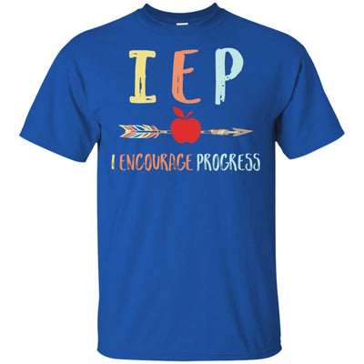 IEP I Encourage Progress Funny School Lover Gift-T-Shirt & Hoodie-Classic T-Shirt-Royal