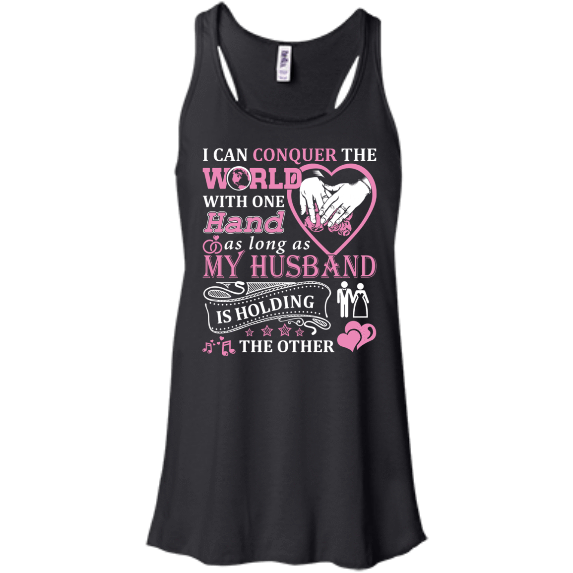 I Can Conquer The World With One Hand-T-Shirt & Hoodie-Women's Flowy Racerback Tank-Black