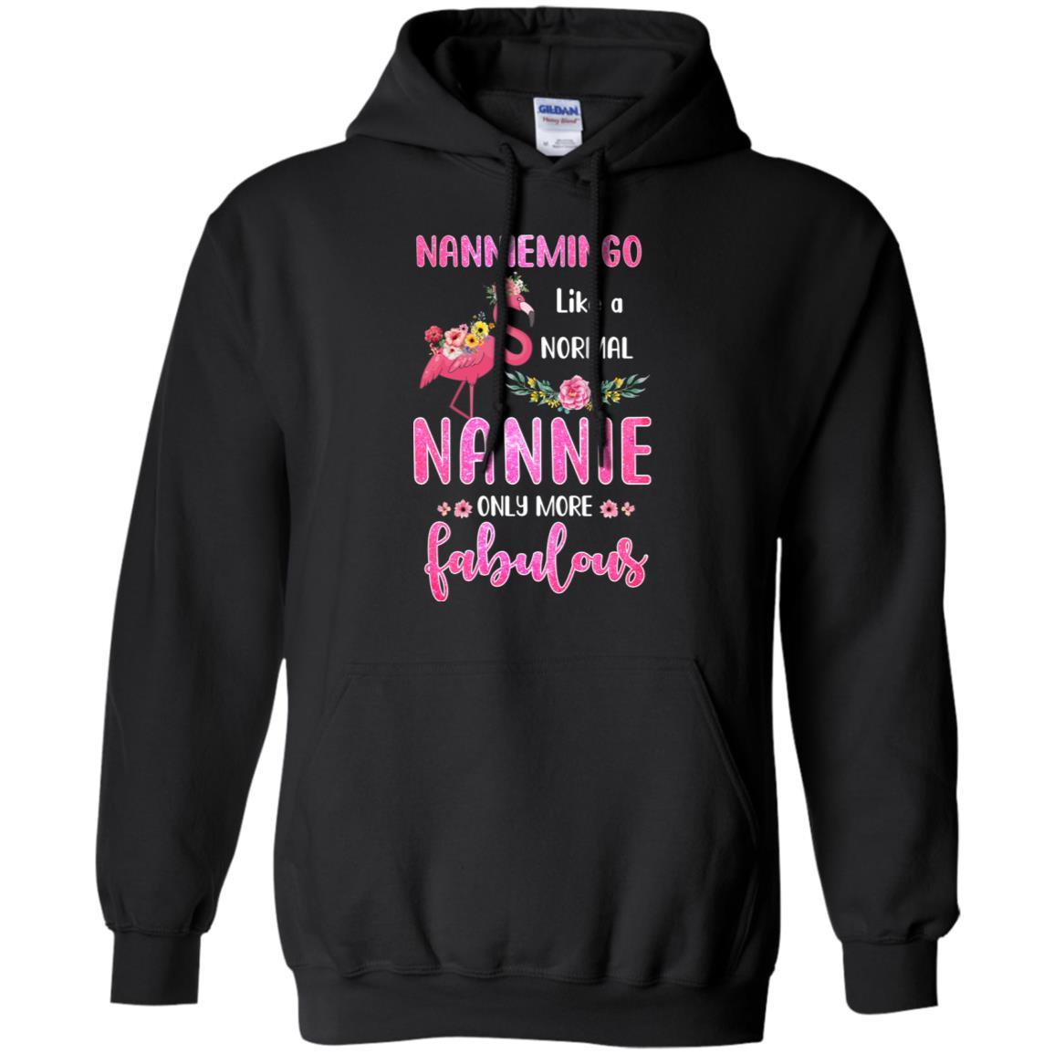 Nanniemingo Like A Normal Nannie Only More Fabulous Mom-T-Shirt & Hoodie-Pullover Hoodie-Black