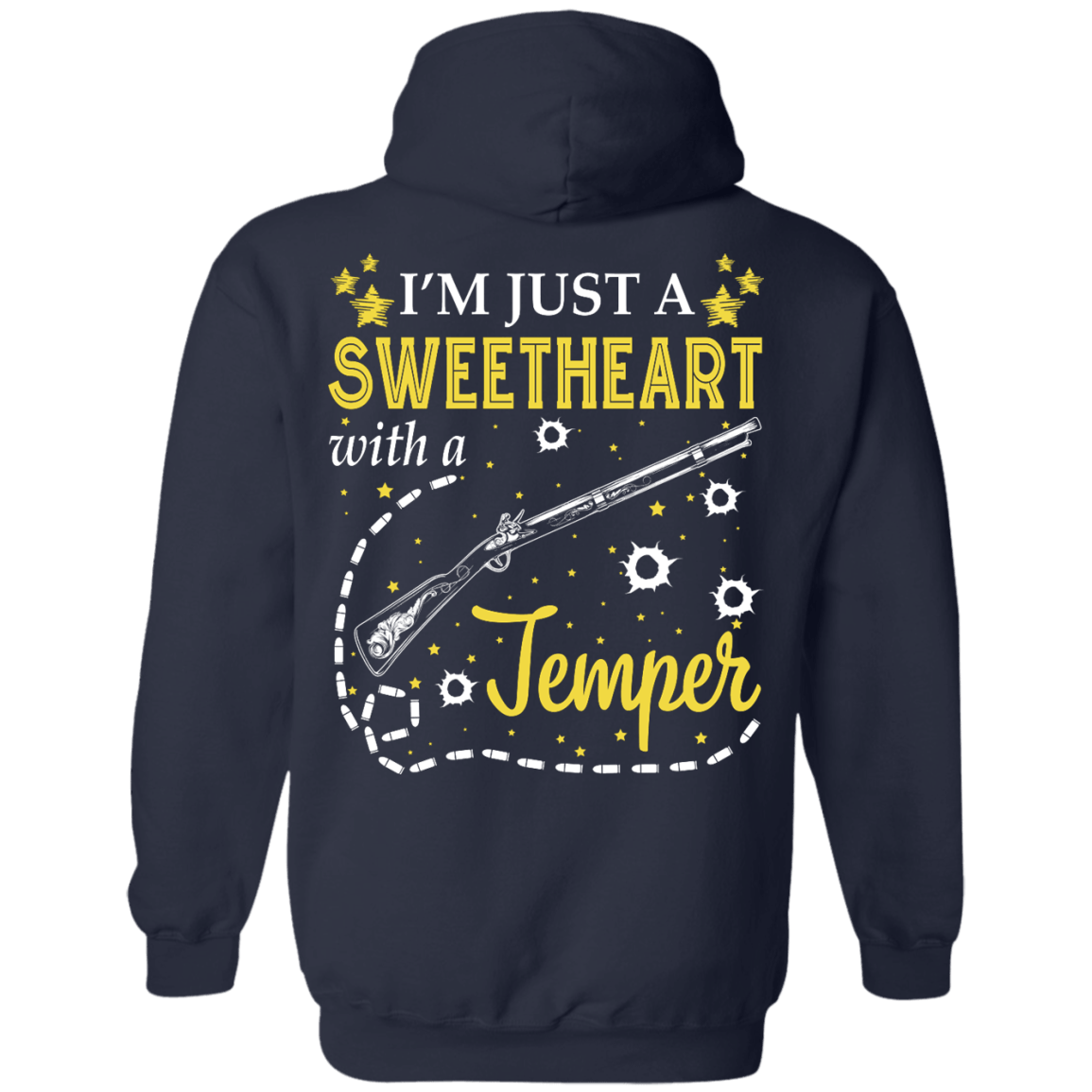 I'm Just A Sweetheart With A Temper-T-Shirt & Tank Top-Pullover Hoodie-Navy