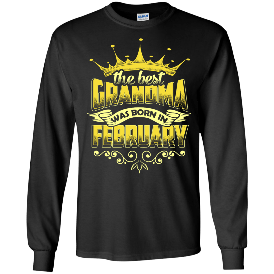 The Best Grandma Was Born In February-T-Shirt & Hoodie-Long Sleeve T-Shirt-Black