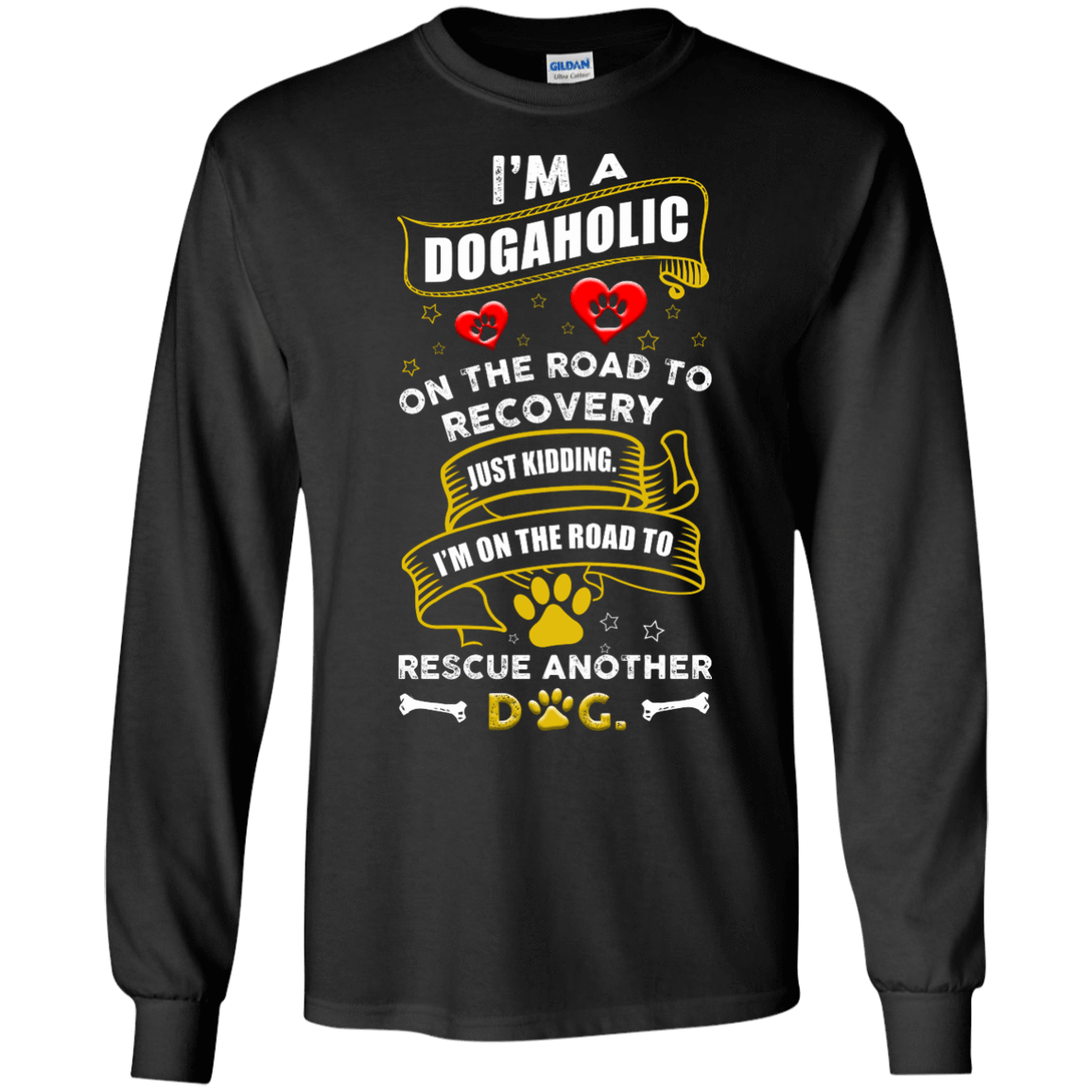 I'm A Dogaholic-T-Shirt & Hoodie-Long Sleeve T-Shirt-Black