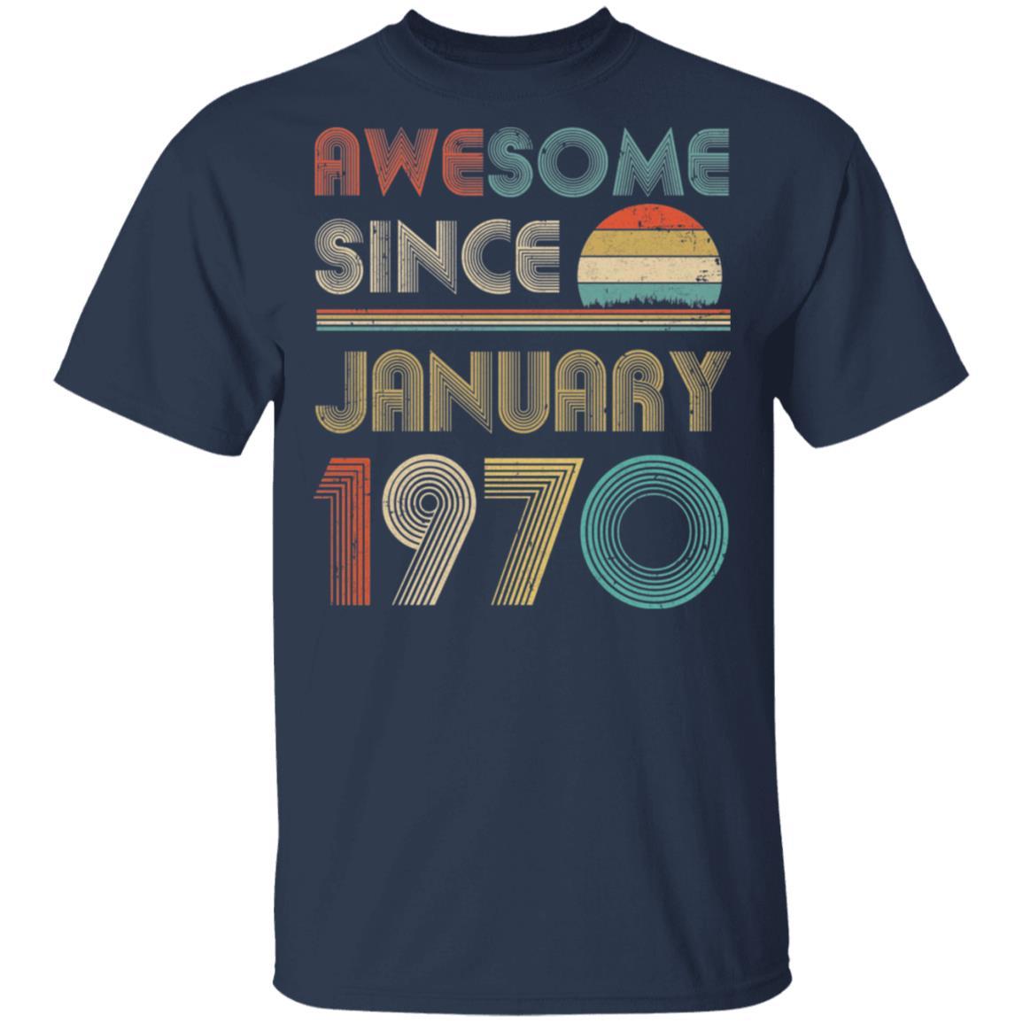 Awesome Since January 1970 Vintage 51th Birthday Gifts-T-Shirt & Hoodie-Classic T-Shirt-Navy