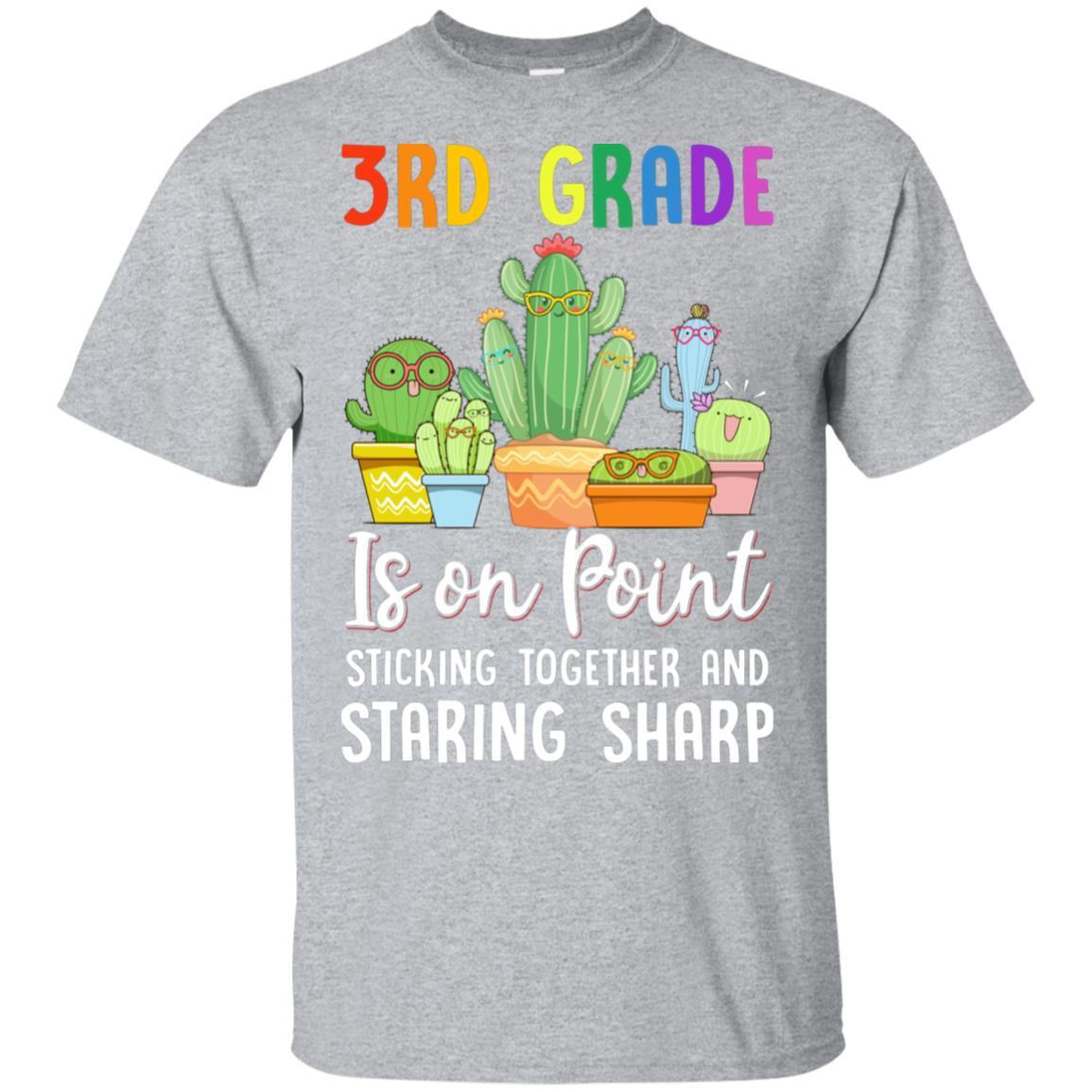 3rd Grade Is On Point 1St Day Of School Cactus Teacher-T-Shirt & Hoodie-Classic T-Shirt-Sport Grey