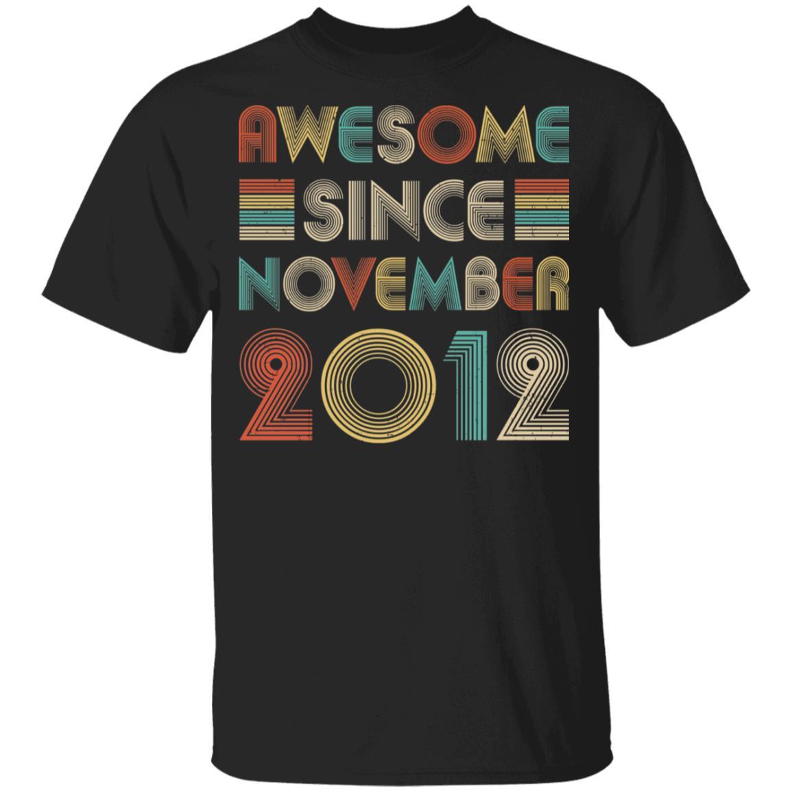 Awesome Since November 2012 Vintage 10th Birthday Gifts Youth