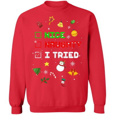 Nice Naughty I Tried Funny Christmas Xmas Gift-T-Shirt & Sweatshirt-Crewneck Sweatshirt-Red