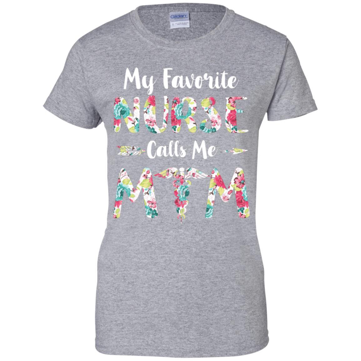 Floral My Favorite Nurse Calls Me Mom Mothers Day Gift-T-Shirt & Hoodie-Women's T-Shirt-Sport Grey