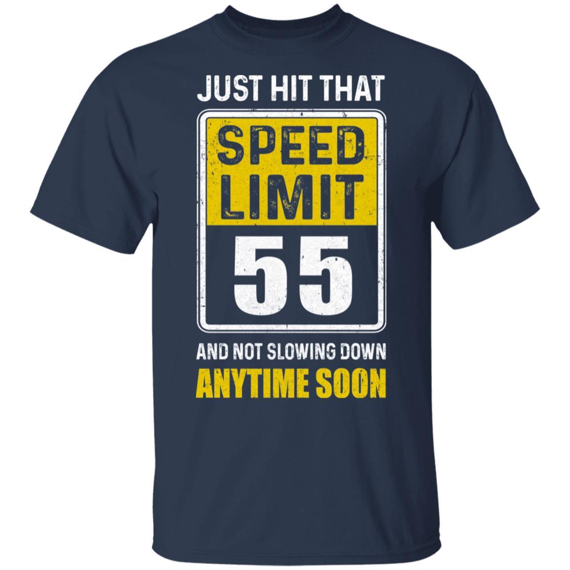 Happy 55th Birthday Gift With Speed Limit Sign 55-T-Shirt & Hoodie-Classic T-Shirt-Navy
