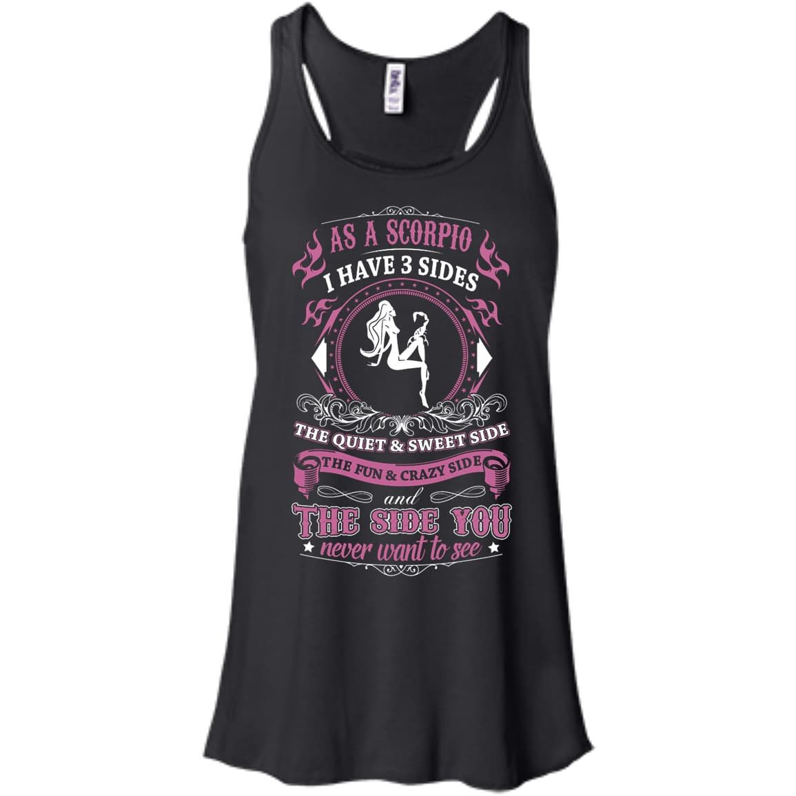 As A Scorpio I Have 3 Sides-T-Shirt & Hoodie-