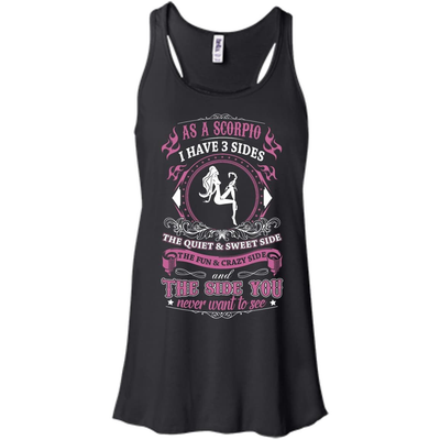 As A Scorpio I Have 3 Sides-T-Shirt & Hoodie-