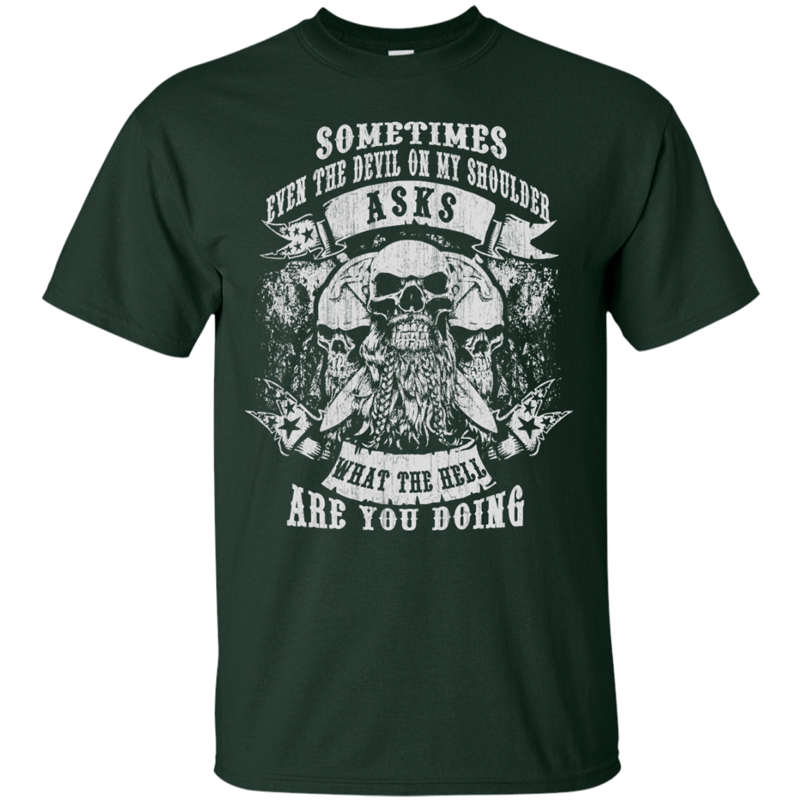 Viking What The Hell Are You Doing-T-Shirt & Hoodie-Classic T-Shirt-Forest Green