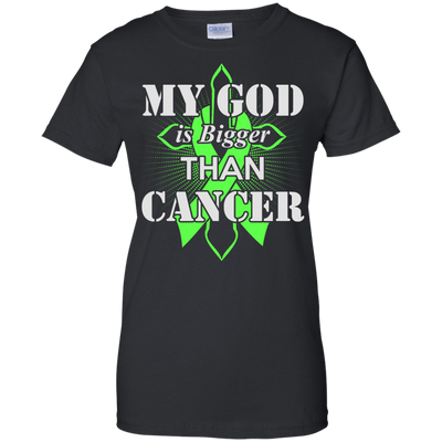 My God Is Bigger Than Cancer Green Awareness Ribbon-T-Shirt & Hoodie-Women's T-Shirt-Black