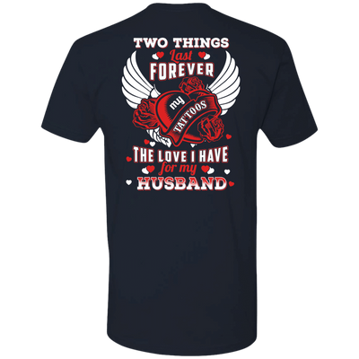Two Things Last Forever My Tattoos The Love I Have For My Husband-T-Shirt & Hoodie-Premium T-Shirt-Midnight Navy