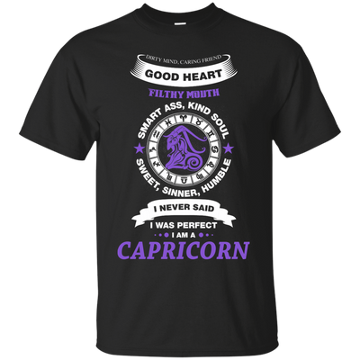 I Never Said I Was Perfect I Am A CAPRICORN-T-Shirt & Hoodie-Classic T-Shirt-Black