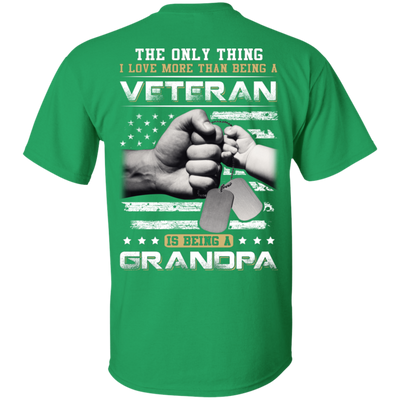 I Love More Than Being A Veteran Is Being A Grandpa-T-Shirt & Hoodie-Classic T-Shirt-Irish Green