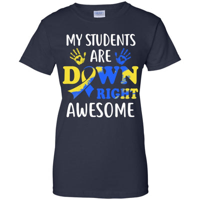 My Students Are Down Right Awesome Down Syndrome-T-Shirt & Hoodie-Women's T-Shirt-Navy