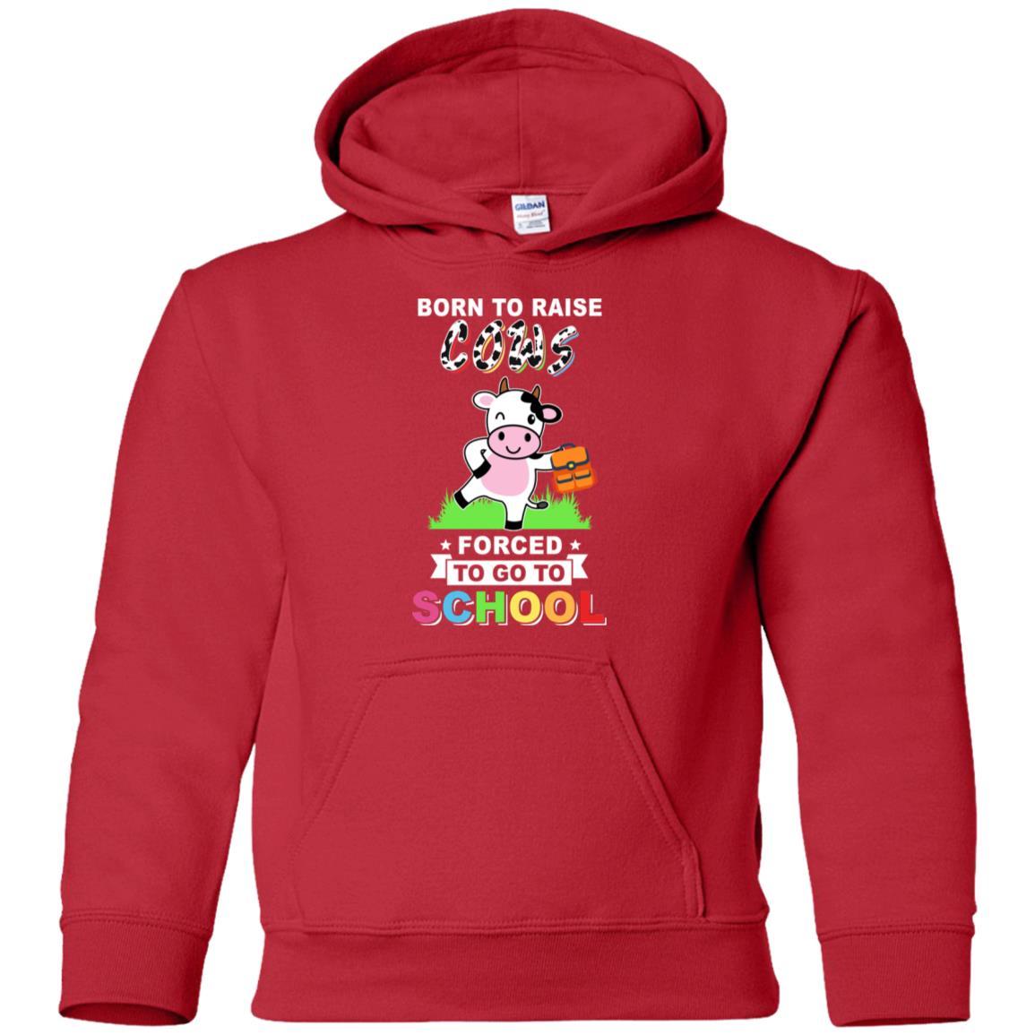 Born To Raise Cow Forced To Go To School Youth-Youth Shirt-Youth Pullover Hoodie-Red
