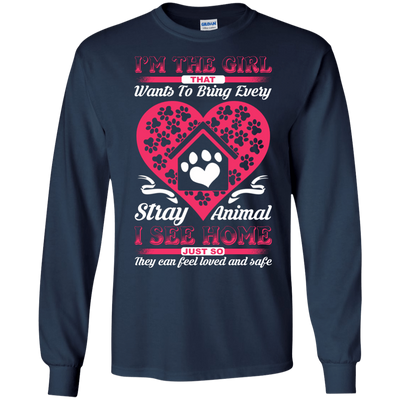 I'm The Girl That Wants To Bring Every Stray Animal T Shirt-T-Shirt & Hoodie-Long Sleeve T-Shirt-Navy
