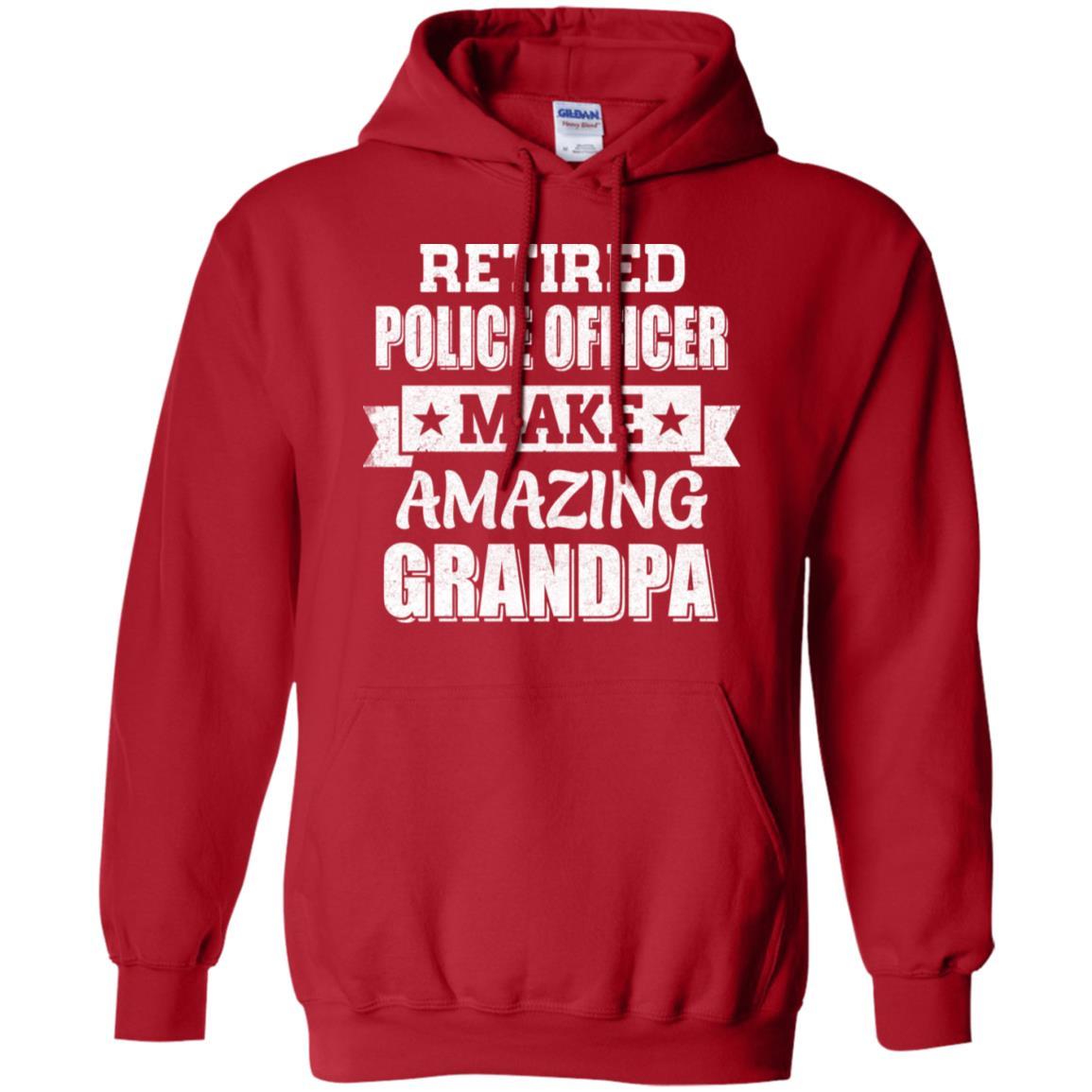 Funny Retired Police Officer Make Amazing Grandpa Gifts-T-Shirt & Hoodie-Pullover Hoodie-Red