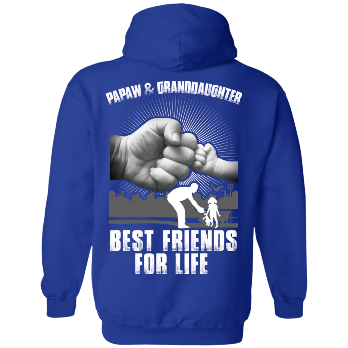 Papaw And Granddaughter Best Friends For Life-T-Shirt & Hoodie-Pullover Hoodie-Royal