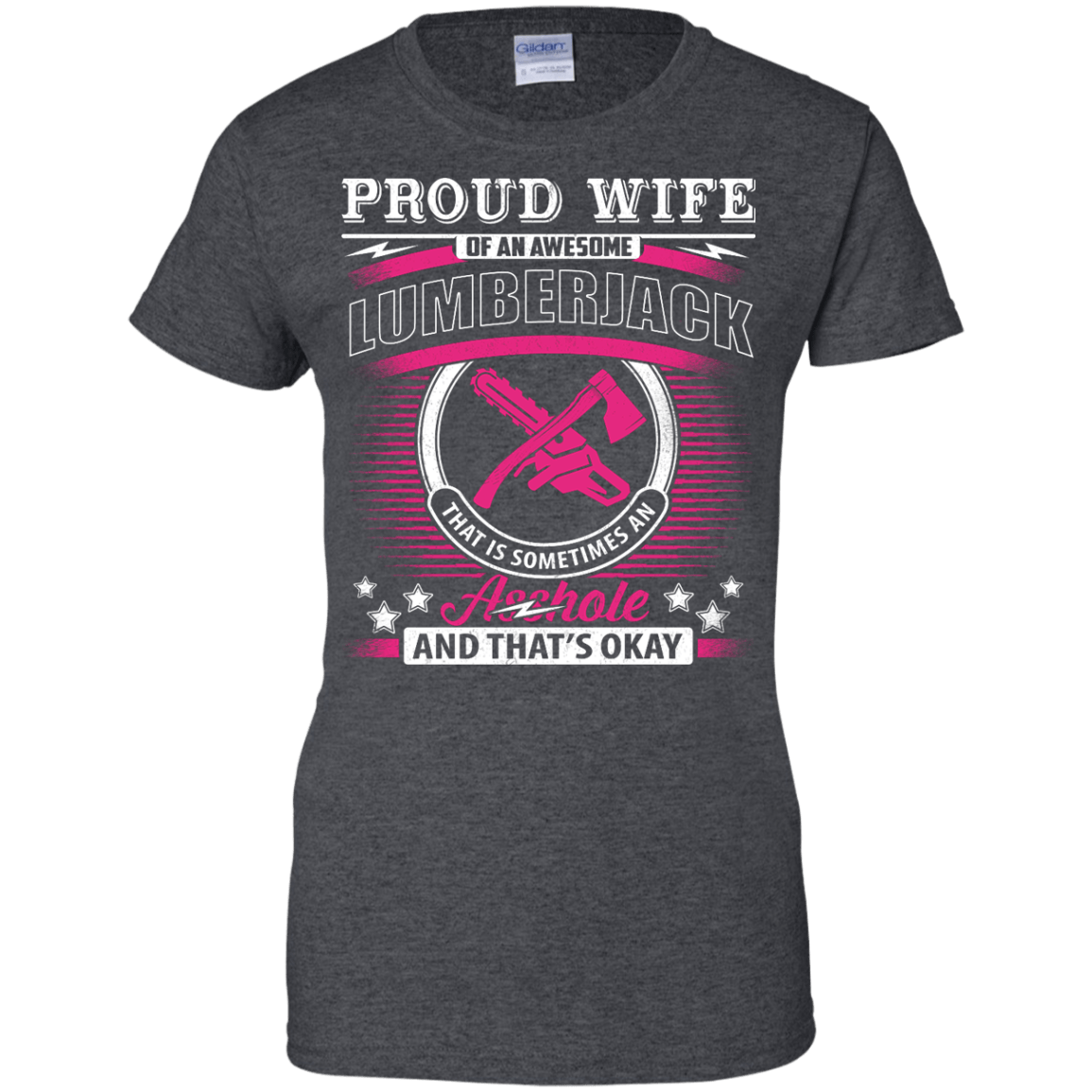Proud Wife Of An Awesome Lumberjack-T-Shirt & Hoodie-Women's T-Shirt-Dark Heather
