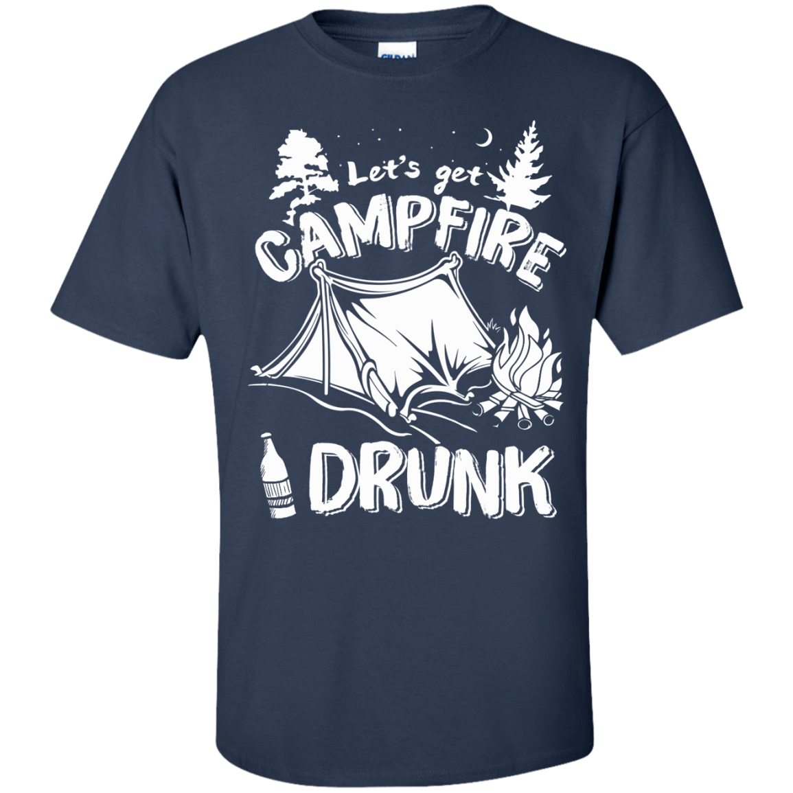Let's Get Campfire Drunk-T-Shirt & Hoodie-Classic T-Shirt-Navy