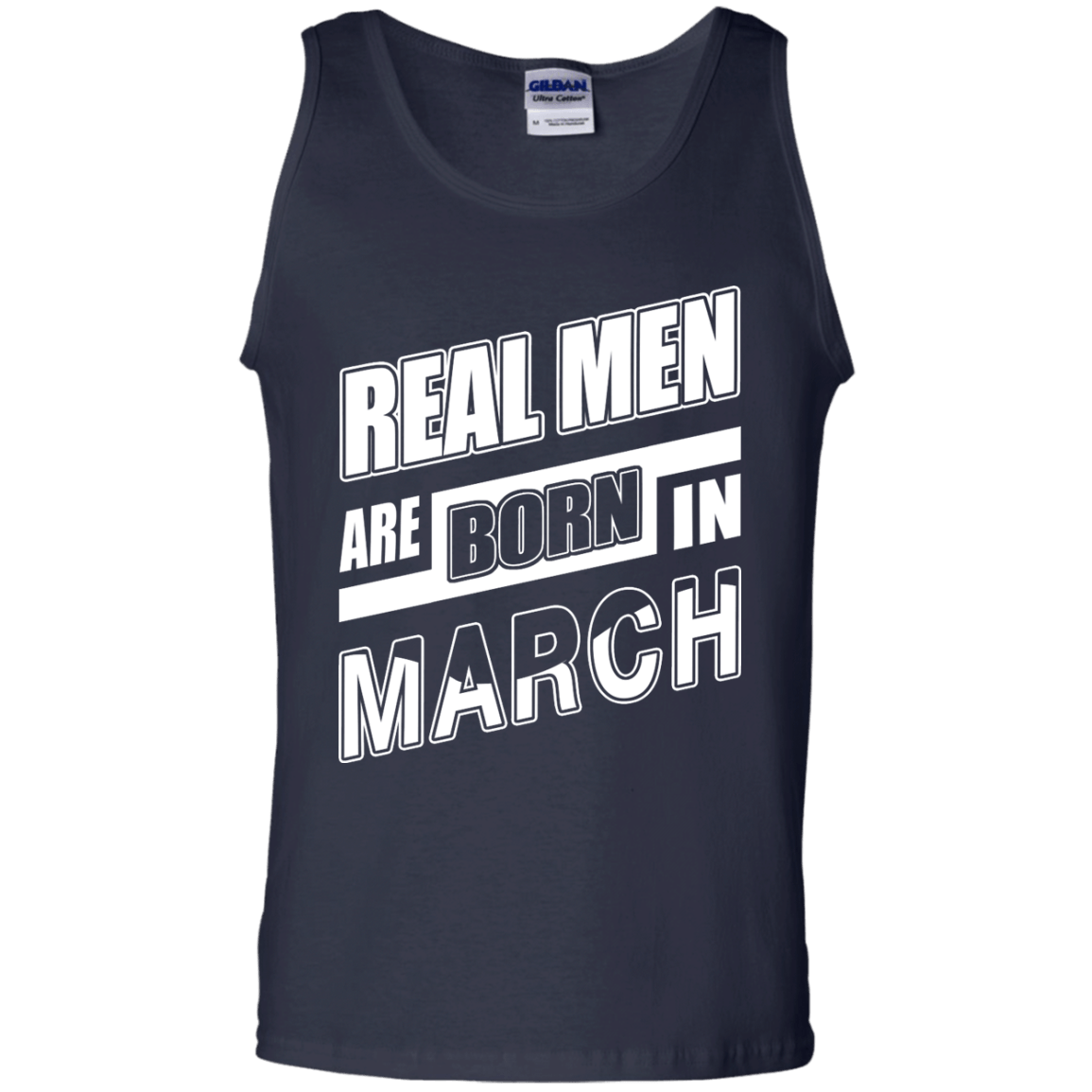Real Men Are Born In March-T-Shirt & Hoodie-Unisex Tank-Navy