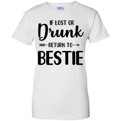 If Lost Or Drunk Please Return To My Bestie Couple-T-Shirt & Tank Top-Women's T-Shirt-White