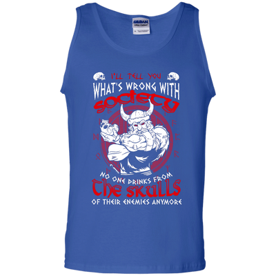 VIKING I'LL TELL YOU What's Wrong With Society-T-Shirt & Hoodie-Unisex Tank-Royal