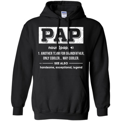 Pap Gifts Grandpa Definition Fathers Day-T-Shirt & Hoodie-Pullover Hoodie-Black