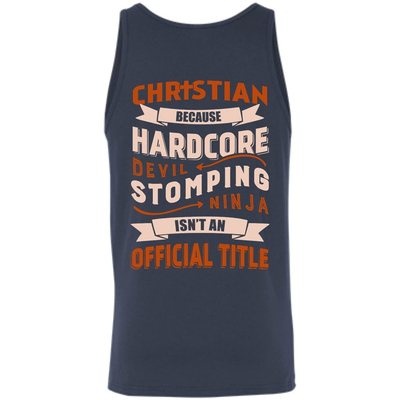Christian Because Hardcore Devil Stomping Ninja Isn't An Official Title-T-Shirt & Hoodie-Unisex Tank-Navy