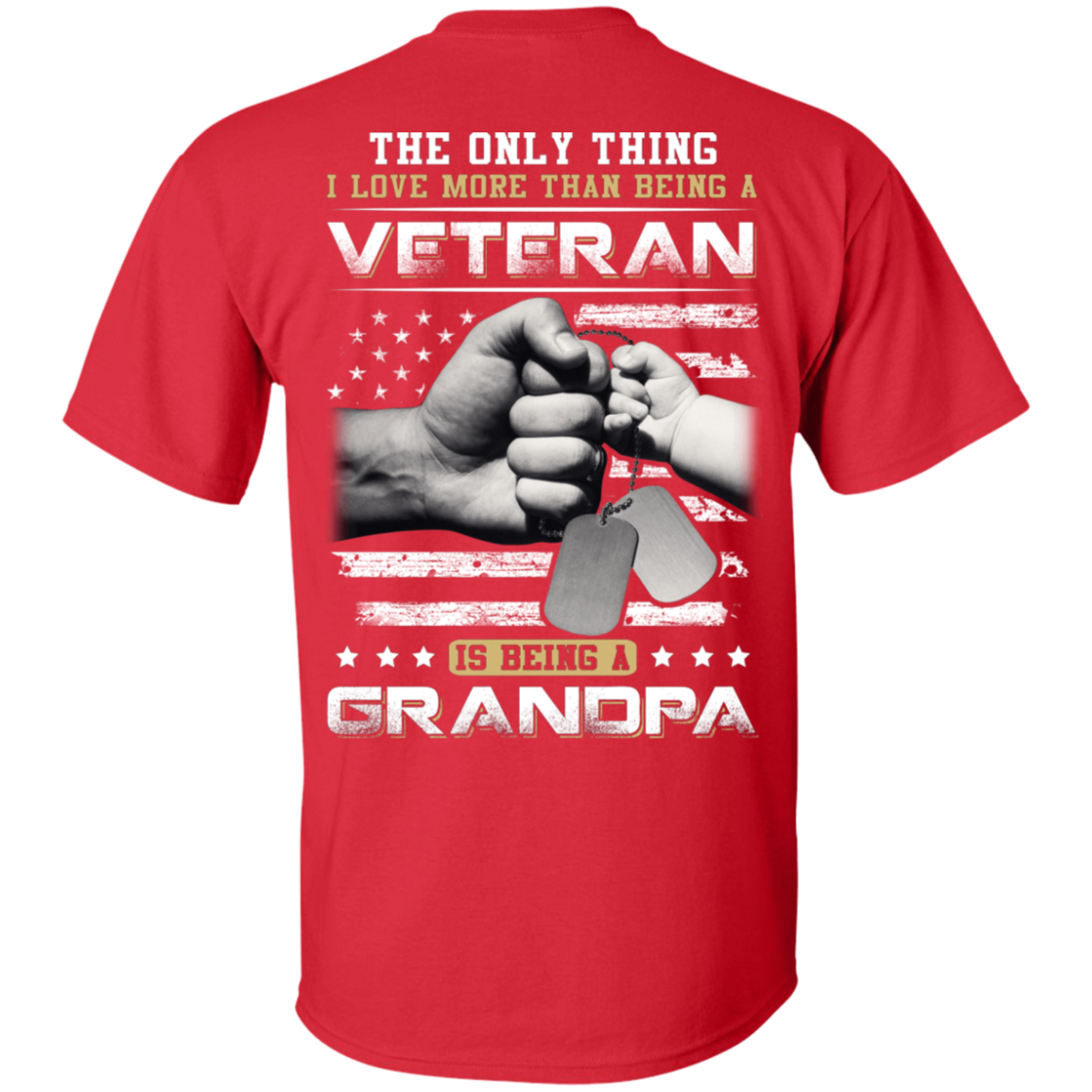I Love More Than Being A Veteran Is Being A Grandpa-T-Shirt & Hoodie-Classic T-Shirt-Red
