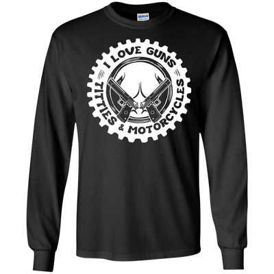 I Love Guns Titties Motorcycles-T-Shirt & Hoodie-Long Sleeve T-Shirt-Black