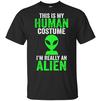 This Is My Human Costume Im Really An Alien Halloween-T-Shirt & Hoodie-Classic T-Shirt-Black