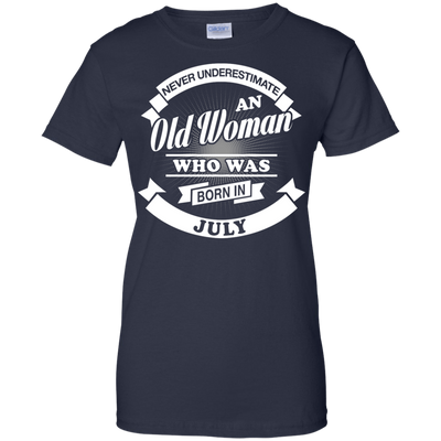 Never Underestimate An Old Woman Who Was Born In July-T-Shirt & Hoodie-Women's T-Shirt-Navy