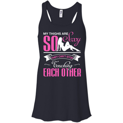 My Thighs Are So Sexy They Can't Stop Touching-T-Shirt & Hoodie-Women's Flowy Racerback Tank-Midnight
